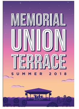 Limited Edition Memorial Union Terrace Summer 2018 Collector's Poster